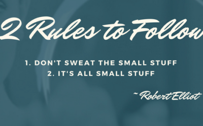 Don’t Sweat The Small Stuff
